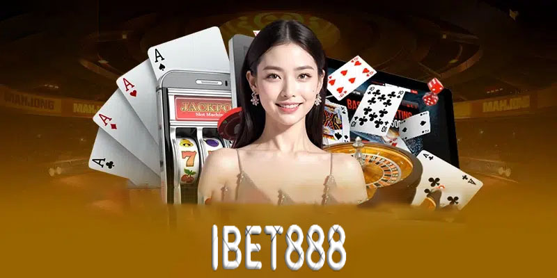 Giới thiệu Ibet888 | Địa điểm lý tưởng cho cuộc chơi cá cược